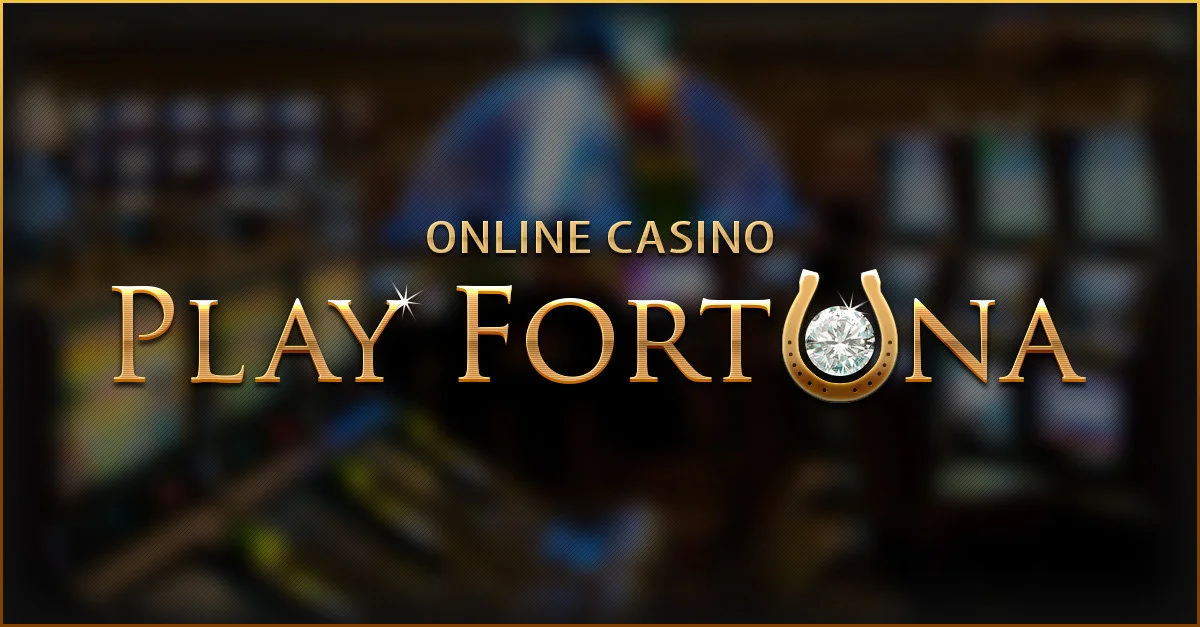 Online casino Play fortuna